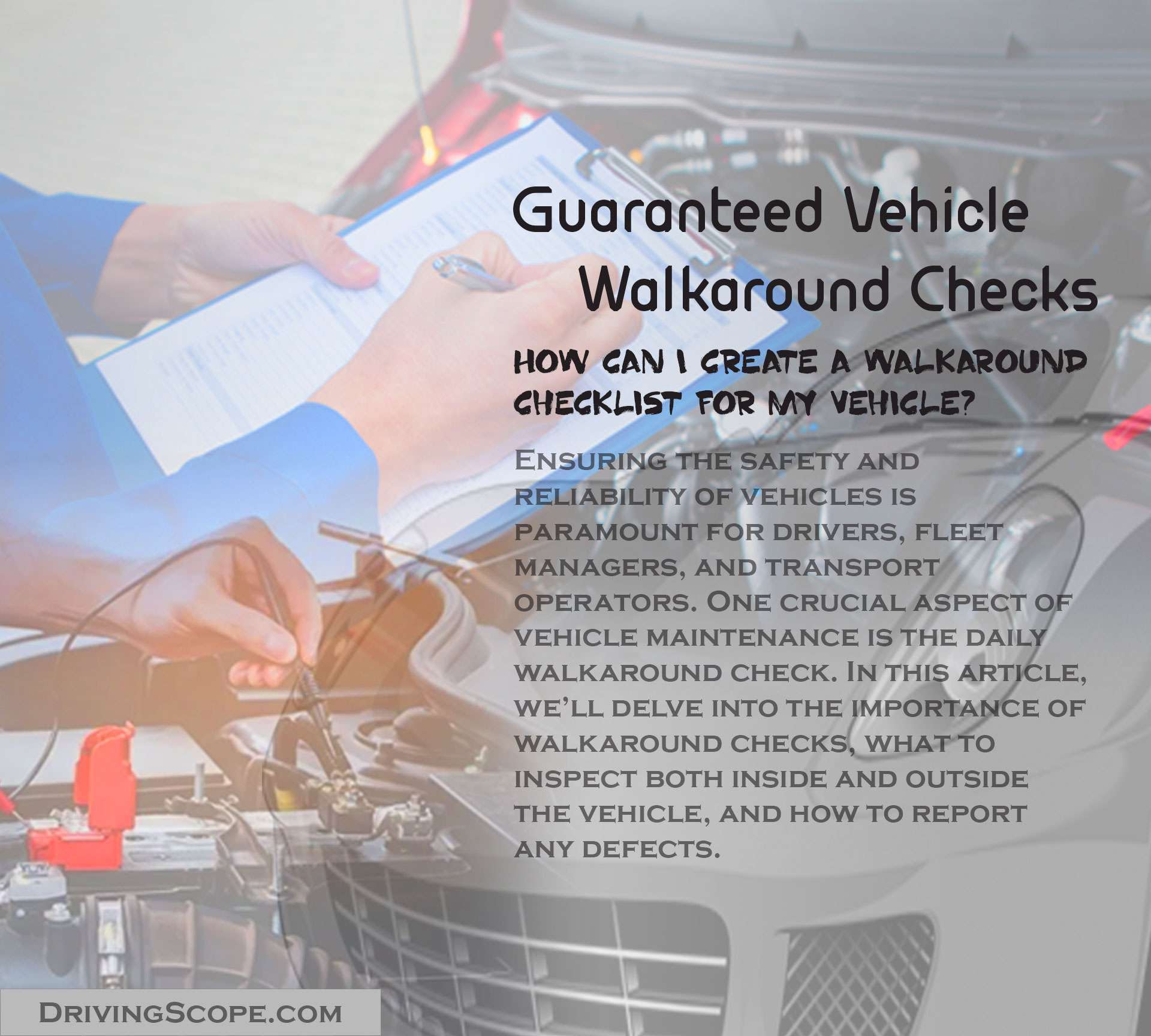 Guaranteed Vehicle Walkaround Checks A Vehicle Maintenance